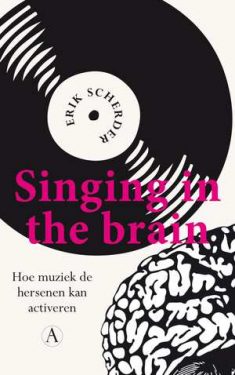 singing-in-the-brain-erik-scherder-boek-cover-9789025307035