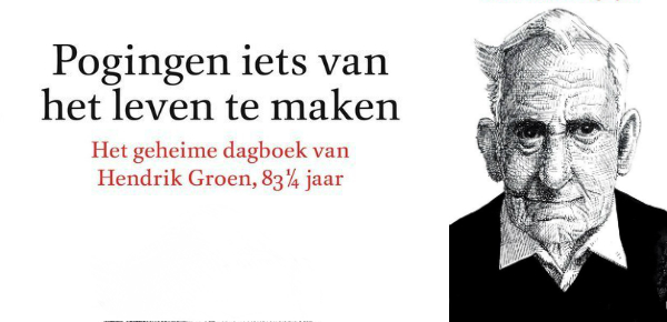 Pogingen iets van het leven te maken – Hendrik Groen