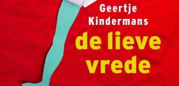 De lieve vrede – Geertje Kindermans