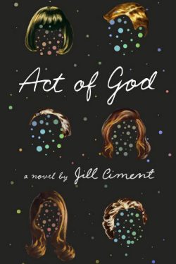 Act of God Jill Ciment