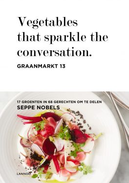 Seppe Nobels Vegetables that sparkle the conversation