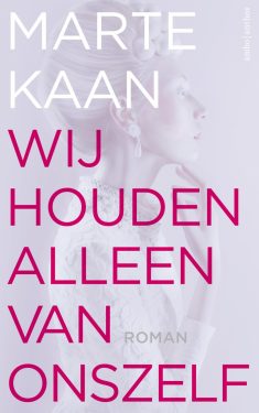 Marte Kaan Wij houden alleen van onszelf