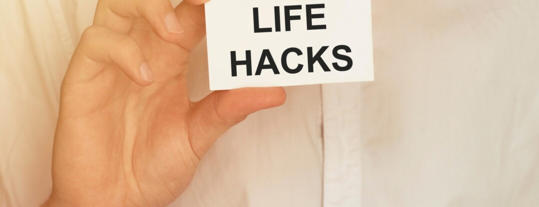 Negen handige life hacks