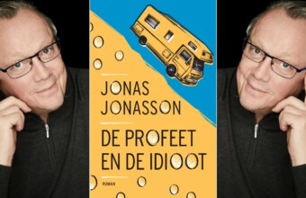 Jonas Jonasson: De profeet en de idioot