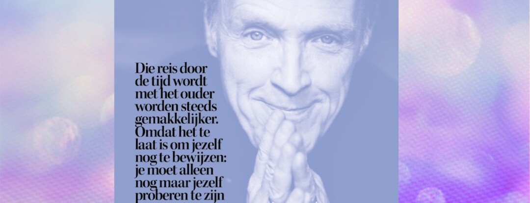 Na 65 jaar leer ik mezelf een beetje kennen