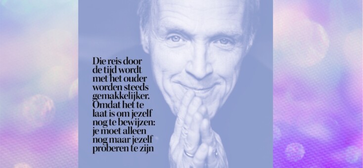 Na 65 jaar leer ik mezelf een beetje kennen